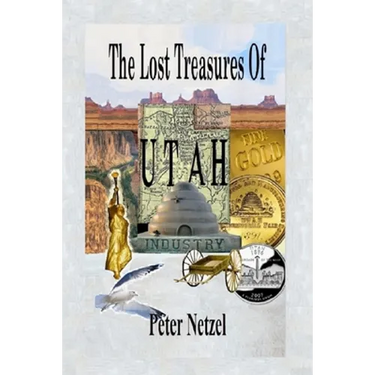 The Lost Treasures Of Utah