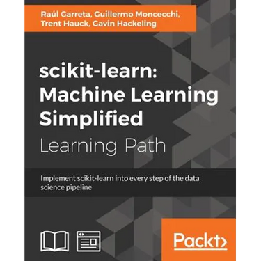 scikit-learn: Implement scikit-learn into every step of the data science pipeline