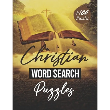 Christian Word Search: Christian Word Search Puzzles: Find the Words: A Large Print bible Word Search Book for Adults, Seniors and Kids