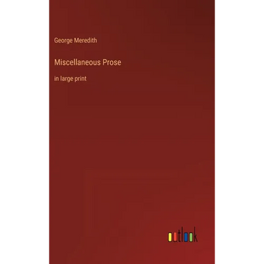Miscellaneous Prose: in large print
