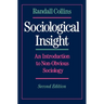 Sociological Insight: An Introduction to Non-Obvious Sociology