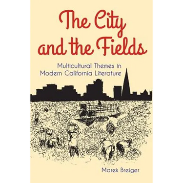 The City and the Fields