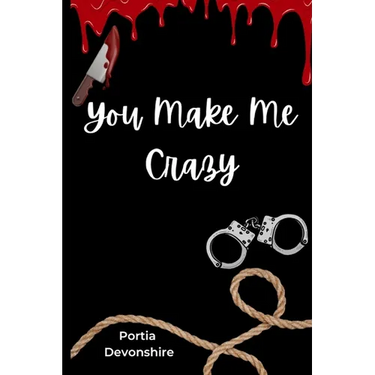 You Make Me Crazy