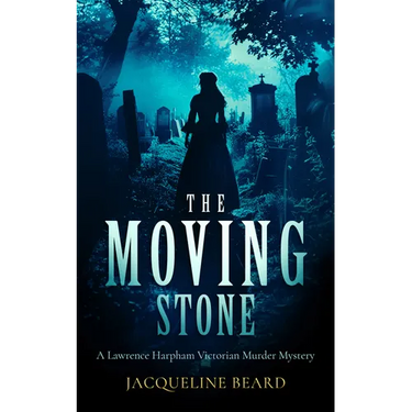 The Moving Stone: A Page-Turning Victorian Murder-Mystery That Will Keep You Guessing