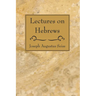 Lectures on Hebrews