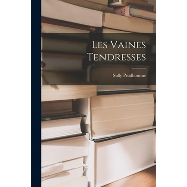 Les Vaines Tendresses