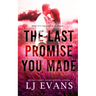 The Last Promise You Made