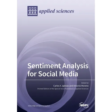 Sentiment Analysis for Social Media