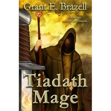 Tiadath Mage: Tesania series #2