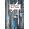20th Century Tool Shed