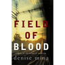 Field of Blood
