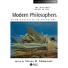 The Blackwell Guide to the Modern Philosopher