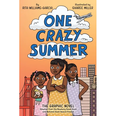 One Crazy Summer: The Graphic Novel