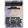 Metaphors of Internet: Ways of Being in the Age of Ubiquity