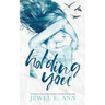 Holding You
