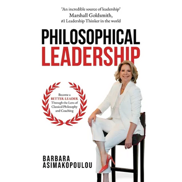 Philosophical Leadership: Become a better Leader through the lens of classical philosophy and coaching.