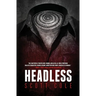 Headless