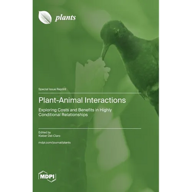 Plant-Animal Interactions: Exploring Costs and Benefits in Highly Conditional Relationships