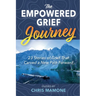 The Empowered Grief Journey