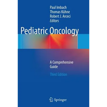 Pediatric Oncology: A Comprehensive Guide