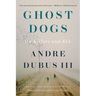 Ghost Dogs: On Killers and Kin