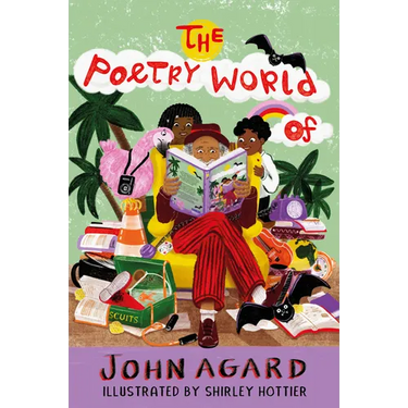 The Poetry World of John Agard