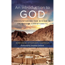 An Introduction to God: Encountering the Divine in Orthodox Christianity
