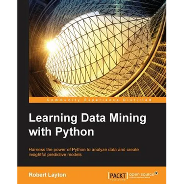 Learning Data Mining with Python