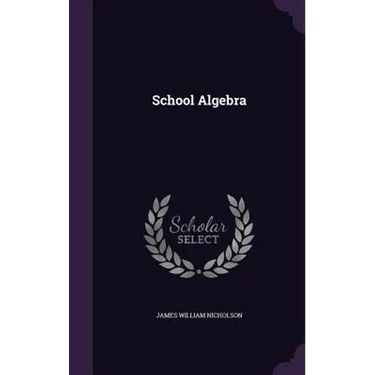 School Algebra