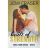 Built Of Strength