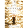 In An Instant: A Voice Only My Heart Hears