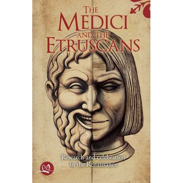 The Medici and the Etruscans