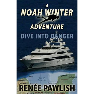 Dive Into Danger: A Noah Winter Adventure