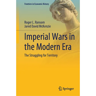 Imperial Wars in the Modern Era: The Struggling for Territory