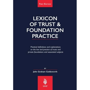 Lexicon of Trust & Foundation Practice