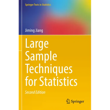 Large Sample Techniques for Statistics