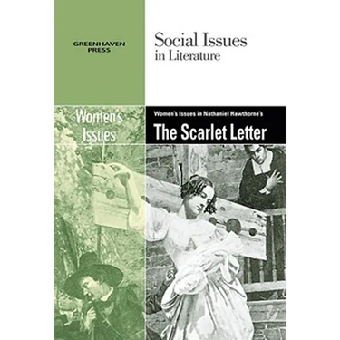 Women's Issues in Nathaniel Hawthorne's the Scarlet Letter