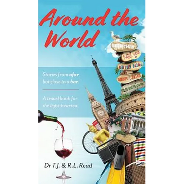 Around The World: Stories from a far, but close to a bar!