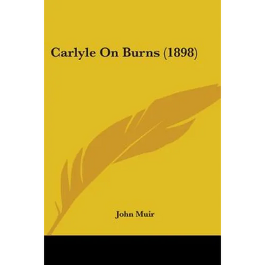 Carlyle On Burns (1898)