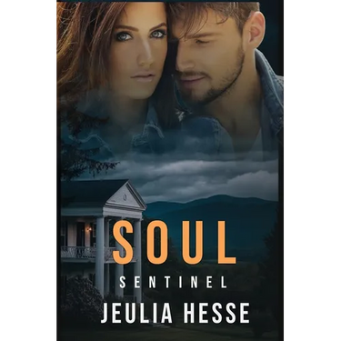 Soul Sentinel: A romantic mystery with gripping suspense