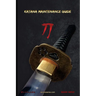 Katana Maintenance Guide: A practical guide on how to perform maintenance on your Katana