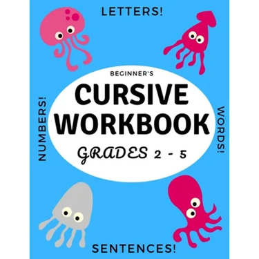 Beginner's Cursive Workbook Grades 2 - 5: Ocean and Underwater Themed Tracing and Handwriting Practice Book for Learning Script Writing