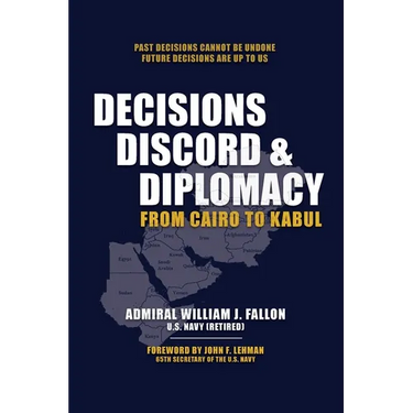 Decisions, Discord & Diplomacy: From Cairo to Kabul