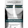 Lines that Bind - Within the Whispers - Part Two