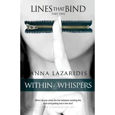 Lines that Bind - Within the Whispers - Part Two