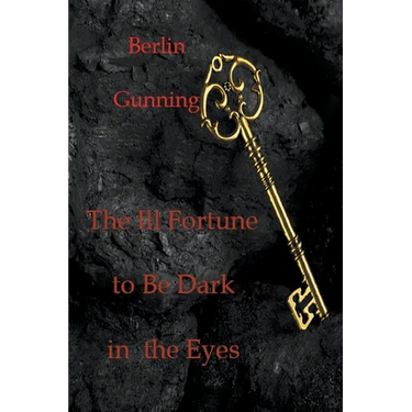 The Ill Fortune to Be Dark in the Eyes