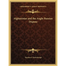 Afghanistan and the Anglo Russian Dispute