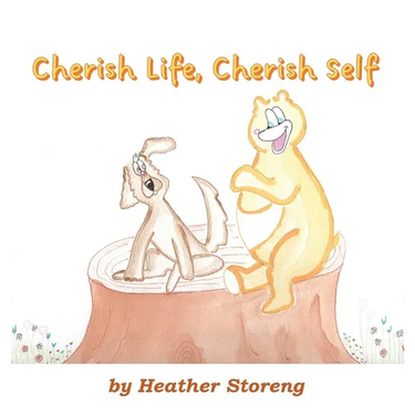 Cherish Life, Cherish Self