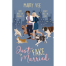 Just Fake Married