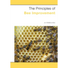 The Principles of Bee Improvement